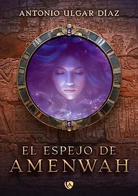 El espejo de Amenwah