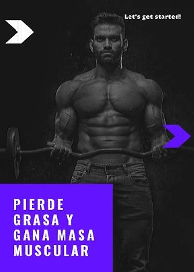 PERDER GRASA Y GANAR MASA MUSCULAR