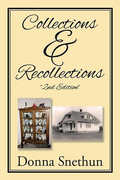 Collections & Recollections: "2nd Edition"