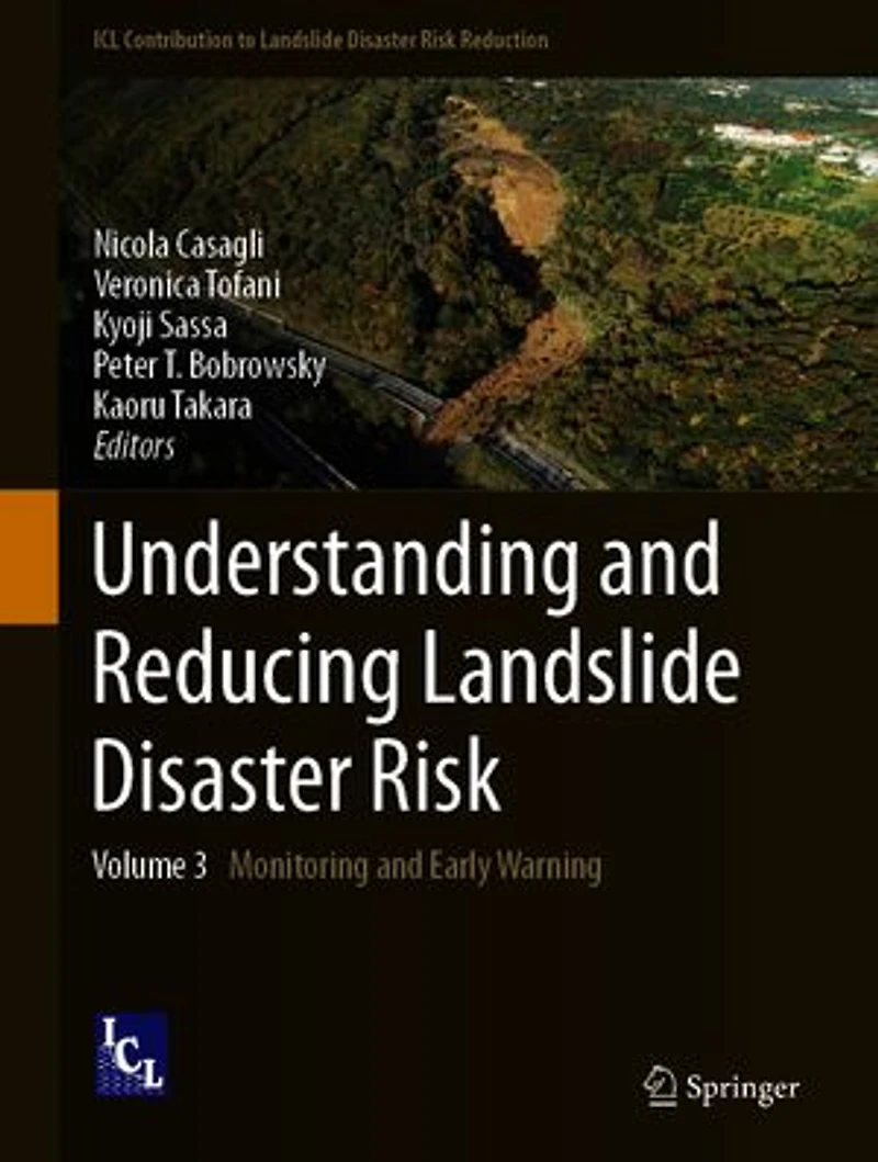 Understanding and Reducing Landslide Disaster Risk: Volume 3 Monitoring Early Warning