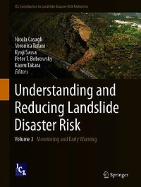 Understanding and Reducing Landslide Disaster Risk: Volume 3 Monitoring Early Warning