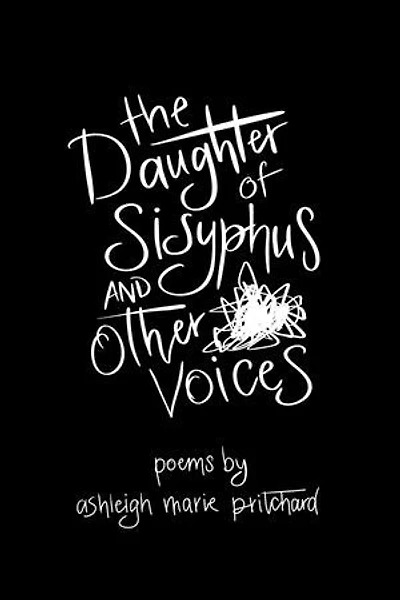 The Daughter of Sisyphus and Other Voices