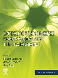Exposure to Engineered Nanomaterials the Environment