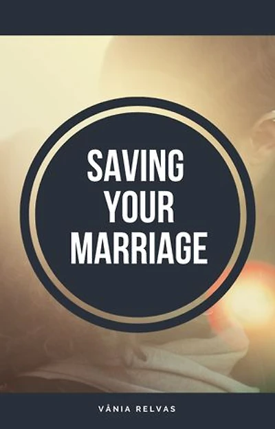 Saving your Marriage