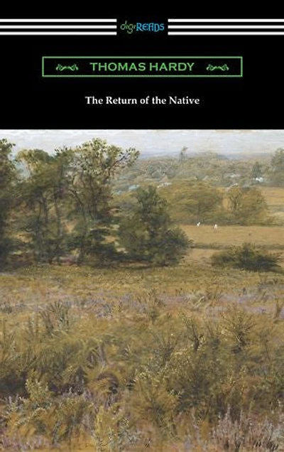 the Return of Native: (with an Introduction by J. W. Cunliffe)