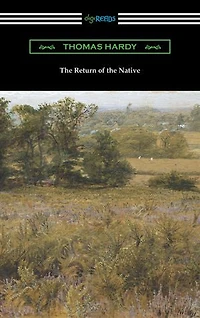 the Return of Native: (with an Introduction by J. W. Cunliffe)