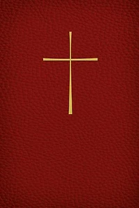 Selections from the Book of Common Prayer / Selecciones del Libro de Oración Común: Bilingual Edition, 2022 Translation Edición Bilingüe, Traducción