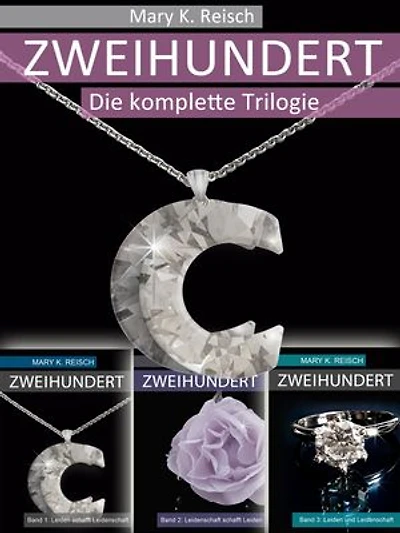 Zweihundert - Sammelband: Die komplette Trilogie