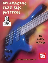 101 Amazing Jazz Bass Patterns