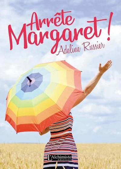 Arrête, Margaret !