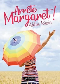 Arrête, Margaret !