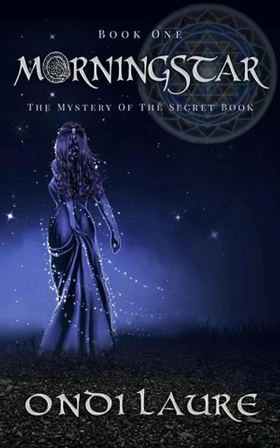 Morningstar;The Mystery of the Secret Book: The Mystery of the Secret Book