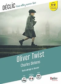 Oliver Twist: texte abrégé et dossier