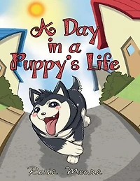 A Day in a Puppy's Life
