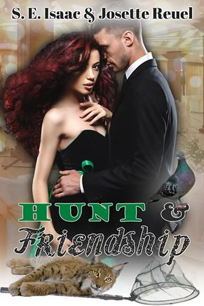 Hunt & Friendship: Captured Hearts Series, #3