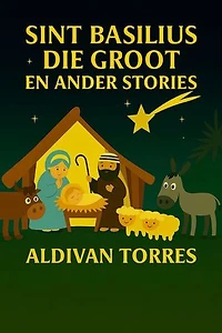 Sint Basilius die Groot en Ander Stories