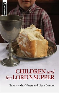 Children And The Lord's Supper
