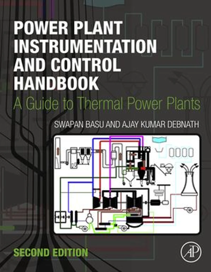 Power Plant Instrumentation and Control Handbook: A Guide To Thermal Plants
