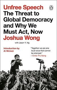 Unfree Speech: The Threat To Global Democracy And Why We Must Act, Now