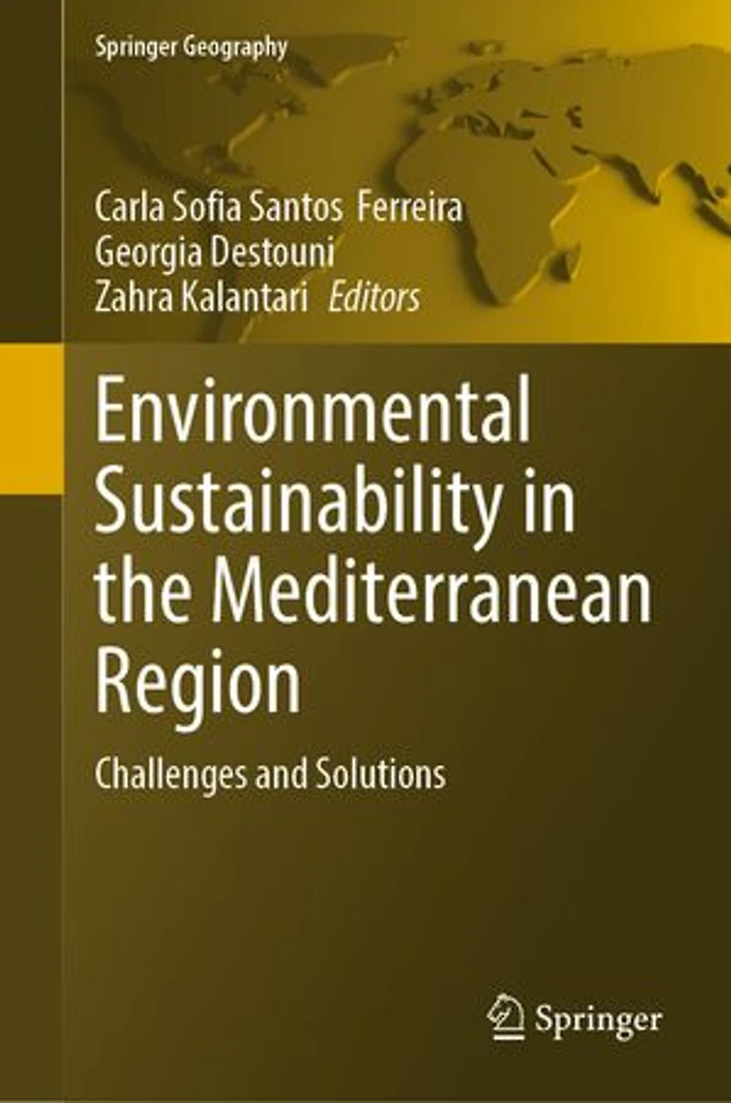 Environmental Sustainability the Mediterranean Region: Challenges and Solutions