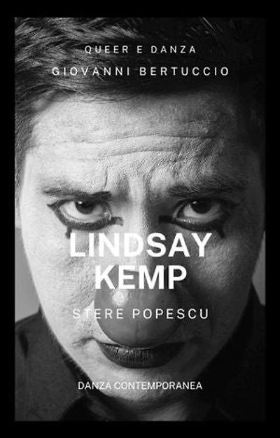 Anni Sessanta. Linsday Kemp & Stere Popescu: Inghilterra e Romania