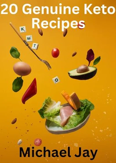 20 Genuine Keto Recipes: World Food Recipes