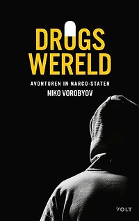 Drugswereld: Avonturen in narco-staten
