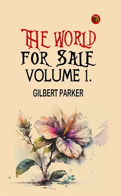 The World for Sale, Volume 1.