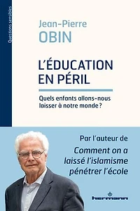 L'éducation en péril: Quels enfants allons-nous laisser à notre monde ?