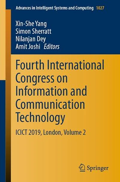 Fourth International Congress on Information and Communication Technology: ICICT 2019, London, Volume 2