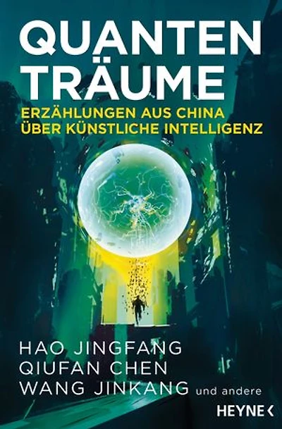 Quantenträume: Erzählungen aus China über Künstliche Intelligenz