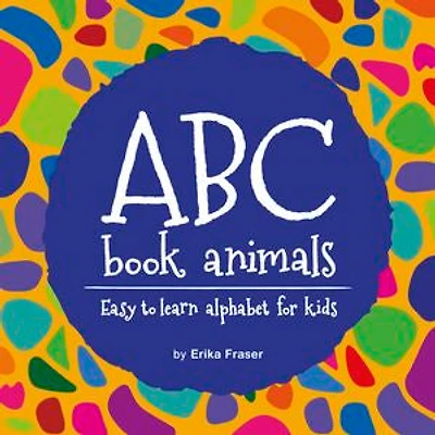 abc book animals: Easy to learn alphabet for Kids