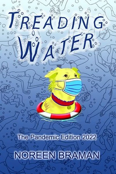Treading Water - The Pandemic Edition