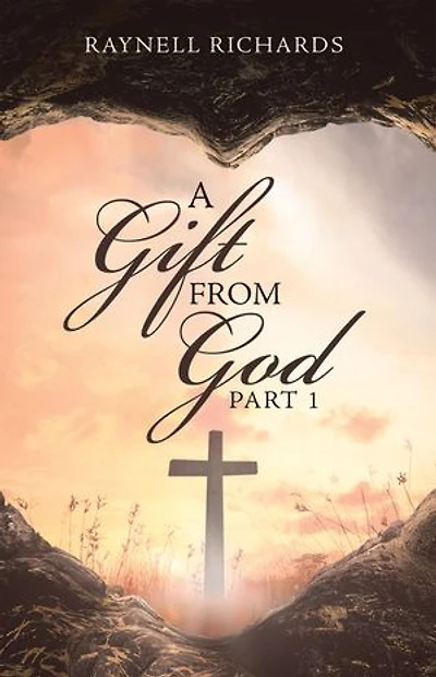 A Gift from God: Part 1