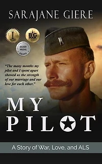My Pilot: A Story of War, Love, and ALS