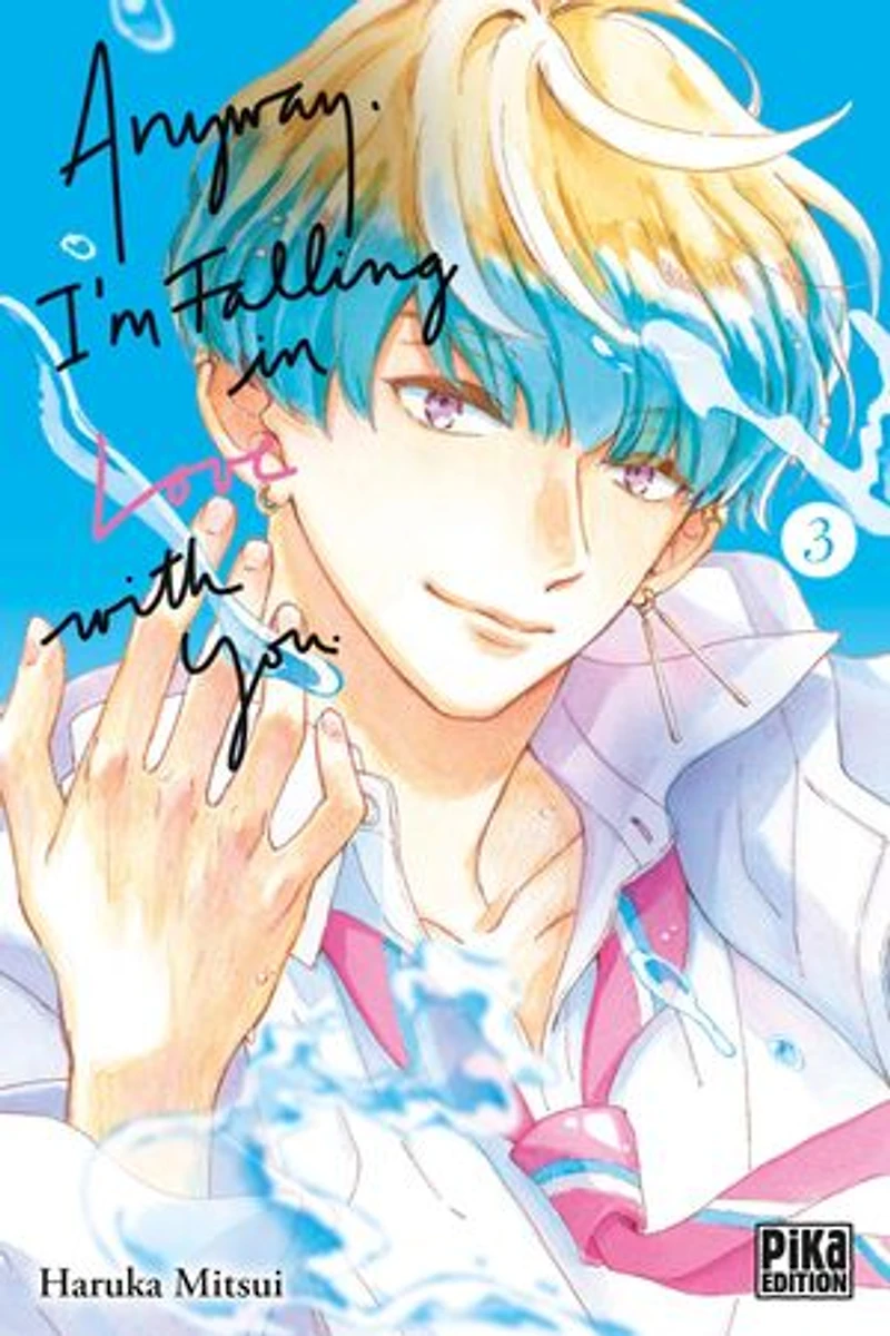 Anyway, I'm falling love with you, Vol. 3