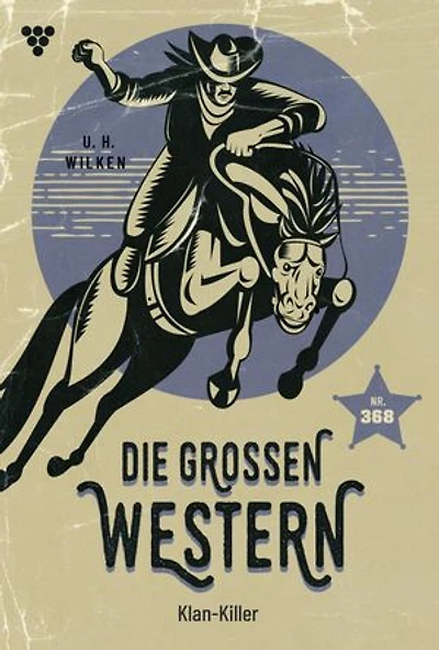 Klan-Killer: Die großen Western 368