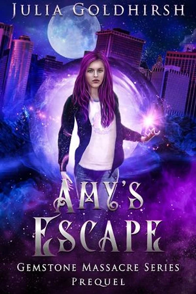 Amy's Escape: Gemstone Massacre series prequel, #0
