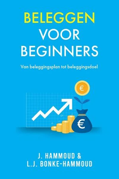Beleggen voor beginners: Van beleggingsplan tot beleggingsdoel