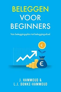 Beleggen voor beginners: Van beleggingsplan tot beleggingsdoel