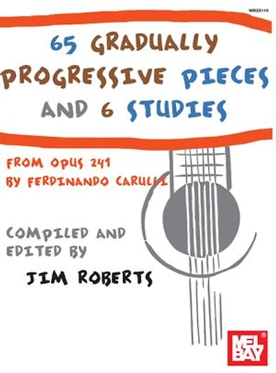 65 Gradually Progressive Pieces and 6 Studies: From Opus 241 by Fernando Carulli