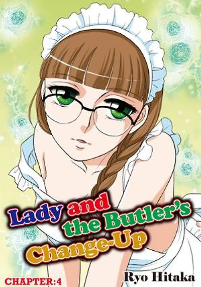 Lady and the Butler's Change-Up: Chapter 4