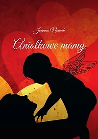 Aniołkowe mamy