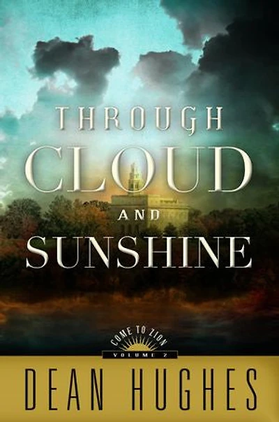 Come to Zion, vol. 2: Through Cloud and Sunshine