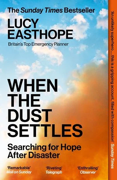 When The Dust Settles: Searching For Hope After Disaster