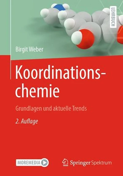 Koordinationschemie: Grundlagen und aktuelle Trends
