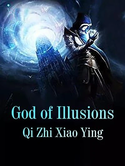 God of Illusions: Volume