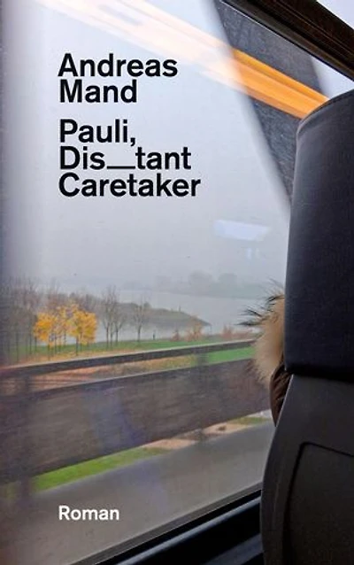 Pauli, Distant Caretaker: Roman