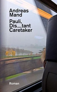 Pauli, Distant Caretaker: Roman