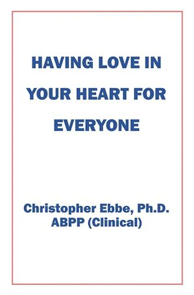 Having Love In Your Heart For Everyone